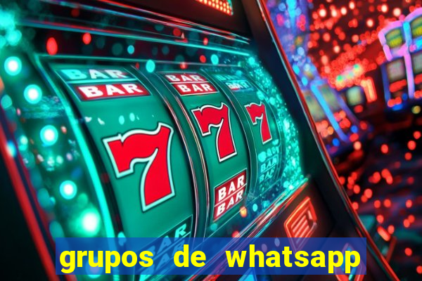 grupos de whatsapp de putaria